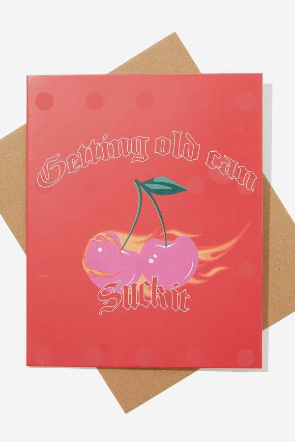 Typo - Cherry Premium Funny Birthday Card - Scented getting old can suck it cherry