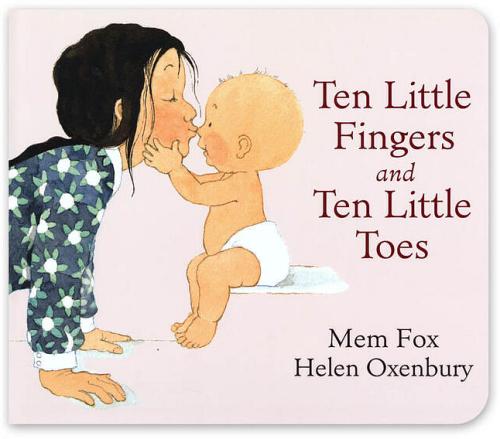 Ten Little Fingers & Ten Little Toes Board Book