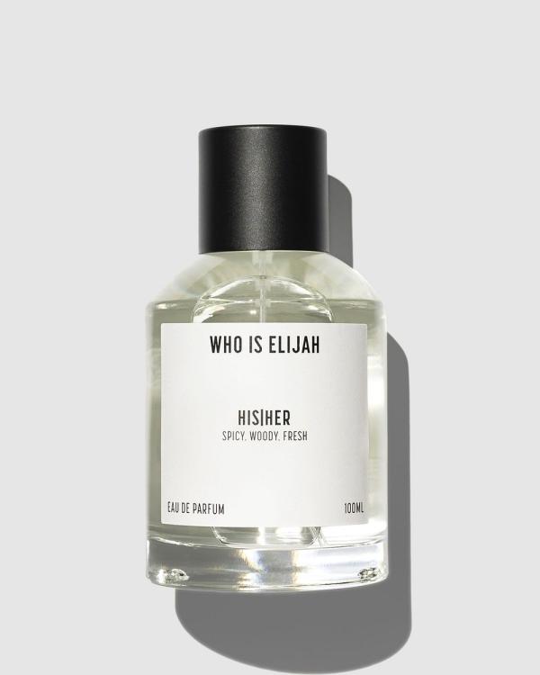 Who is Elijah - HIS | HER EDP 100mL - Fragrance (Natural) HIS | HER EDP 100mL