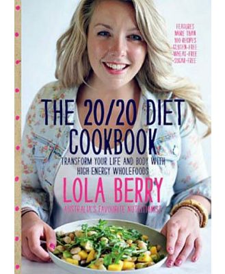 Lola Berry-Wholefood Recipe Books-Nourish 20/20 Diet Cookbook