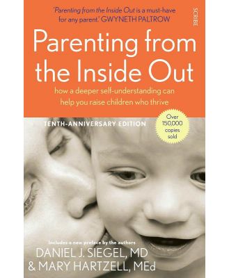 Parenting From the Inside Out